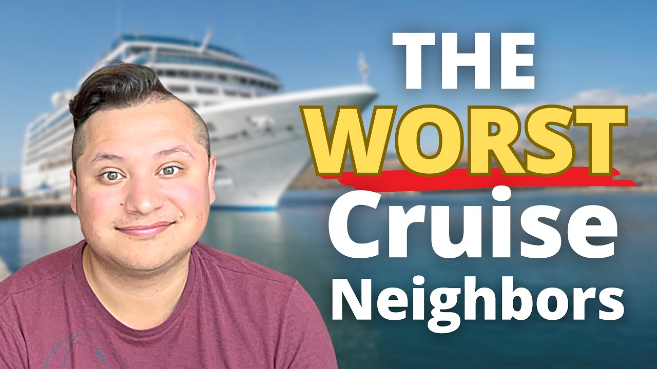 We sailed 7 nights on a Cruise with the WORST Cruise Neighbors!