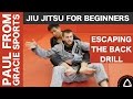 How To Escape Back Mount Position In BJJ: Gracie Jiu Jitsu For Beginners