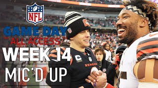 NFL Week 14 Mic'd Up, "wow, I'm glad that guys on my team" | Game Day All Access