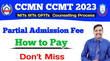 How to Pay Partial Admission Fee CCMT Counselling 2023 ccmn counselling 2023 #PI_Reporting
