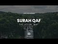 Surah qaf  tariq mohammed        