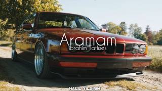 İbrahim Tatlıses - Aramam Halil Yıldırım Remix
