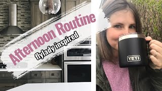 Afternoon Routine | Flylady Inspired| Stay Home