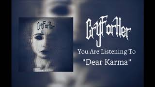 Cry  For Her - Dear Karma