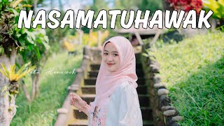NASAMATUHAWAK - RATU HUMAIROH