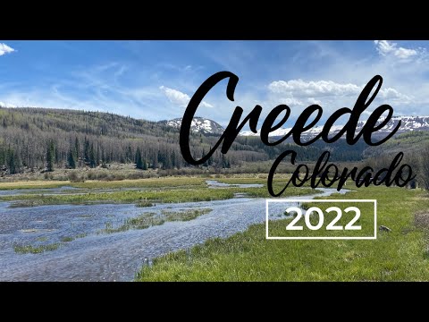 Creede, CO 2022 TRIP