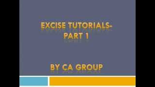 Excise Tutorials: File excise return, pay excise duty( Part 1)