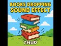 Books Dropping Impact Sound Effect 