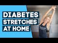 Diabetes Workout - Best Stretches to Help Control Diabetes