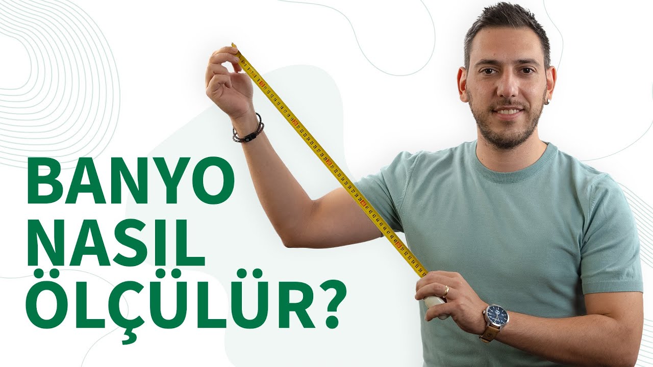 Banyolar Nasıl Ölçülür? Banyonuzun Ölçüleri Neler ve Kaç Metrekare?