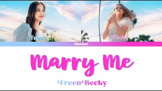 Marry Me Lyrics - Freenbecky [THAI/ROM/ENG SUB]