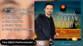 Bartınlı Serkan Özsoy - Al Yarim Buda Sana - (Official Audıo) Resimi