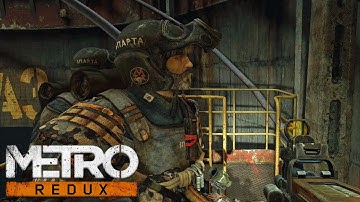 Metro: 2033 (REDUX) - #26 D6 - 4K60FPS - No Commentary