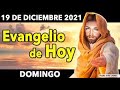 EVANGELIO DE HOY Domingo 19 de Diciembre del 2021