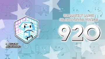 Ultimately Large Object Viewer Voting [Part 920]