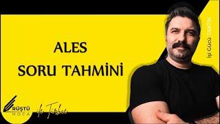 ALES | Soru Tahmini | RÜŞTÜ HOCA