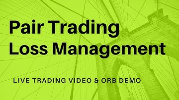 Live Pair Trading & Loss Management & ORB Demo | by pivottrading.net