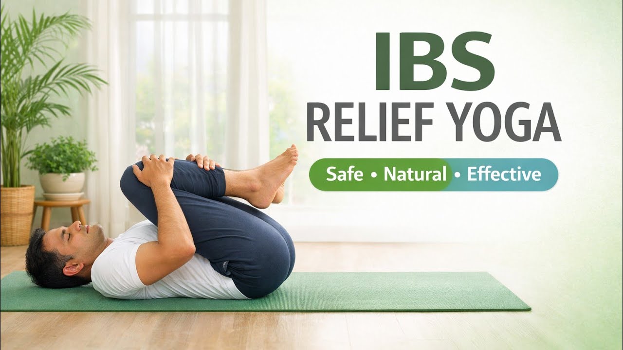 IBS / आंतों की कमजोरी — Safe Yoga & Diet Tips | पेट दर्द, गैस और सूजन में राहत । 9411614181