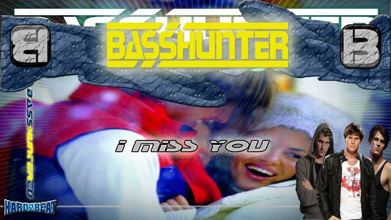 BassHunter - I Miss You (Fonzerelli Radio Edit)