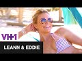LeAnn & Eddie | A Relaxing Vacation | VH1