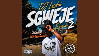 Sgweje 18 (Sekafuna Mina) (feat. T_Pee & Tebza De Rock)