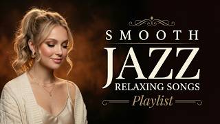 Evening Smooth Jazz | Beautiful Female Singing & Relaxing Saxophone After Dark