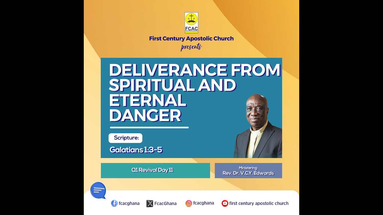Deliverance From Spiritual and Eternal Danger by Rev. Dr. V.C.Y. Edwards Q1 Revival: 22.01.26 Day 11