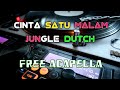 Cinta Satu Malam - Jungle Dutch  (OFFICIAL MUSIC REMIX)