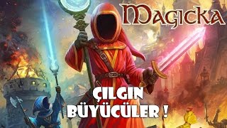 Çılgın Büyücüler Magicka Türkçe