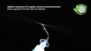 Elastic applicator 27G bent with two sideholes