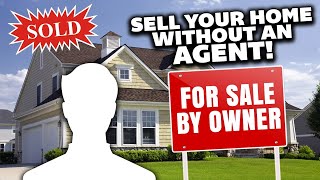 How to SELL Your Home by OWNER!
