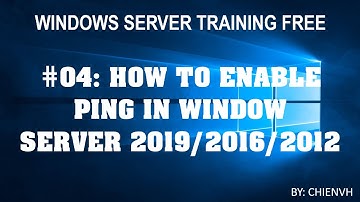 Windows Server | #04: How to Enable Ping in Windows Server 2019/2016/2012?