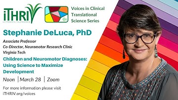 iTHRIV Presents-Voices in Clinical in Clinical Translational Research Series-Stephanie DeLuca, PhD