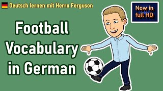 Mastering Football Vocabulary in German for Hobbies and Discussions | Learn Football Terms easily! ⚽