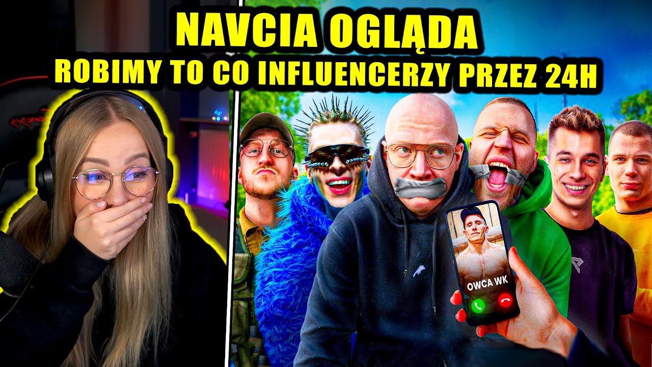 NAVCIA ogląda BUNGEE - ROBIMY TO CO INFLUENCERZY PRZEZ 24H