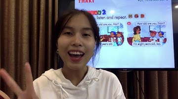 Học tiếng Anh lớp 3 - Unit 4. How old are you? - Lesson 2 - THAKI