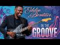 Eddie Bentair - In The Groove | Smooth Jazz | Full Album | Soulful Melodies and Grooves
