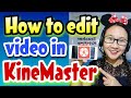 How to edit in kinemaster