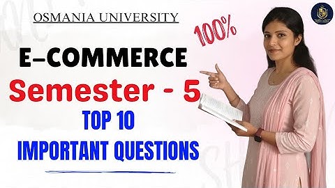 E-COMMERCE || TOP 10 BELANGRIJKE VRAGEN || O.U || SEM-5 || 💯 PASS || ‎@shivani_pallela