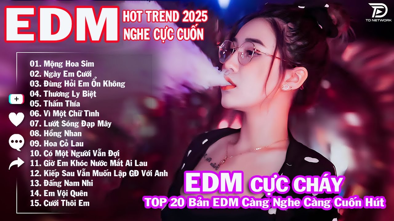 Mộng Hoa Sim Remix ♫ Top 15 Bản EDM TikTok Hot Trend TRIỆU VIEW - BXH Nhạc Trẻ Remix Hay Nhất 2025