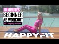 10 minutes beginner ab workout  happyfit