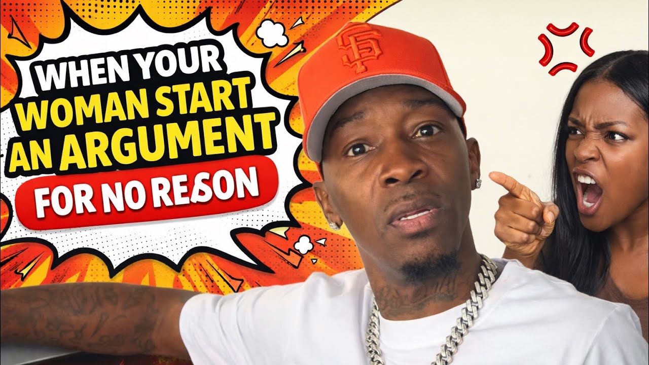 Когда ваша женщина начинает с вами ссориться