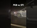 Fk8 vs STI #fk8