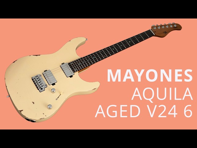 Mayones Aquila Aged V24 6 - NAMM 2026 | No Talking Demo - YouTube