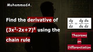 Find the derivative of (3x^2-2x+7)^6 by using the chain rule | Differentiation of (3x^2-2x+7)^6