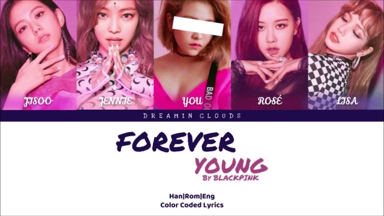 Sing forever. Блэк Пинк Forever young. BLACKPINK Forever young. BLACKPINK Эра Forever young. BLACKPINK Forever young с надписью.