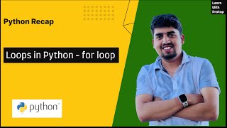 #11 - Loops in Python - for loop | Python for Beginners | Learn with Pratap