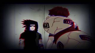 Sasuke VS Gaara「AMV」Lilith (Prod. Ghoul.)