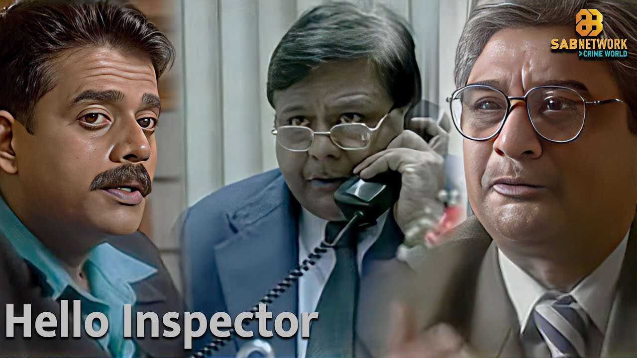 Hello Inspector | हेल्लो इंस्पेक्टर | Sab Network Crime World | Hindi Crime Show