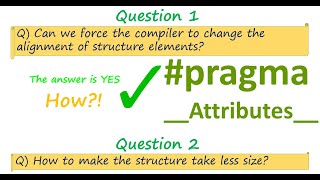 Structure in C part 5 | #pragma and attributes with packing شرح